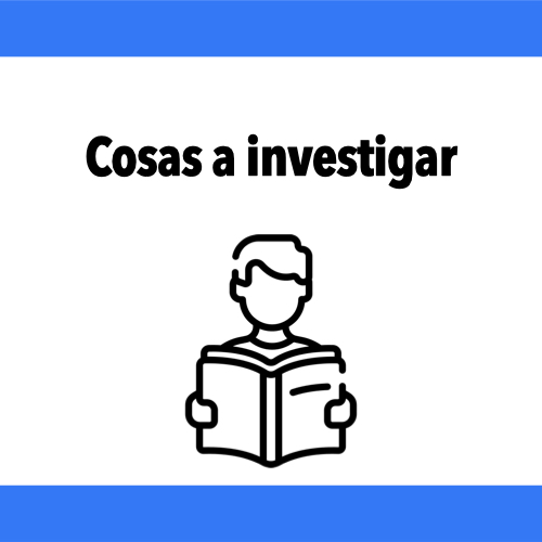 Cosas a investigar