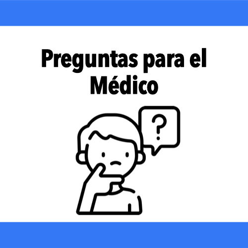 Preguntas para el Médico